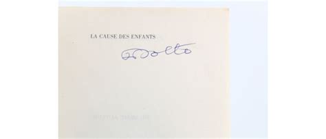 Dolto La Cause Des Enfants Signed Book First Edition Edition