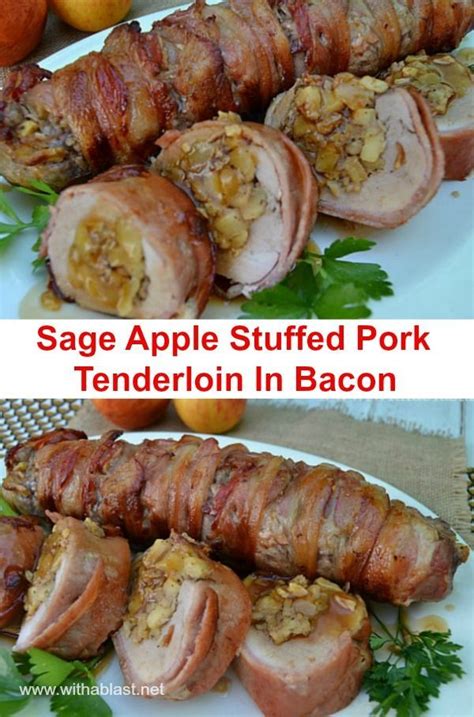 Sage Apple Stuffed Pork Tenderloin In Bacon Pork Loin Roast Recipes