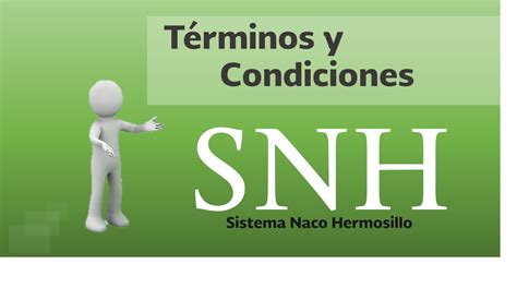 T Rminos Y Condiciones Del Sistema Naco Hermosillo Centro Nacional De