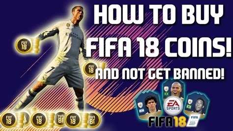 FIFA 18 COIN BUYING TUTORIAL HOW TO BUY COINS WITHOUT GETTING BANNED