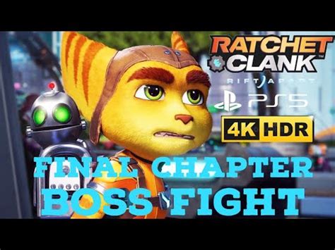 Ratchet And Clank Rift Apart PS5 4K HDR 60 Fps Final Chapter Boss