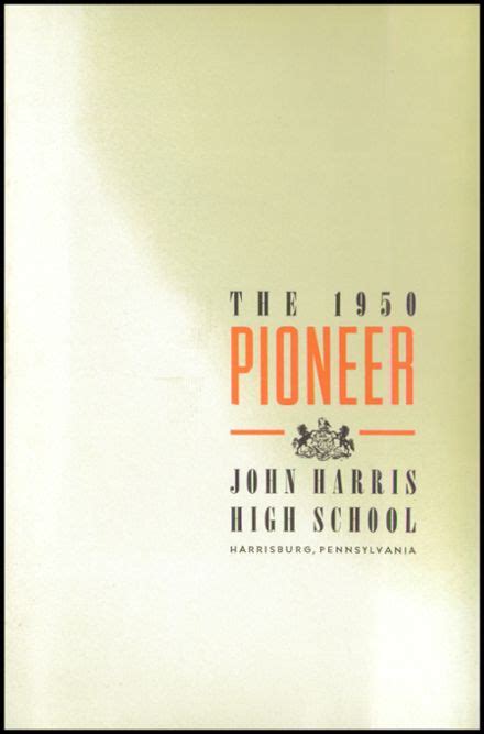 Explore 1950 John Harris High School Yearbook, Harrisburg PA - Classmates