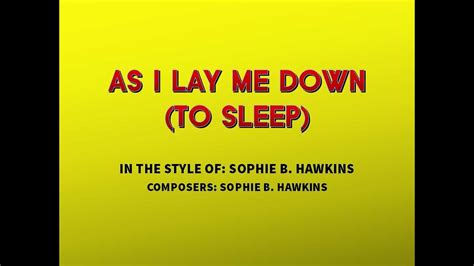 Sophie B Hawkins As I Lay Me Down To Sleep Ktr Music And Video Youtube