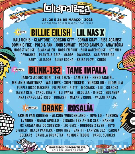 Hugo Gloss On Twitter Temos Line Up Por Dia Do Lollapalooza Brasil