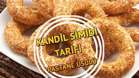 Mevlid Kandili Ne Zel Pastane Usul Kandil Simidi Tarifi Mahlepli