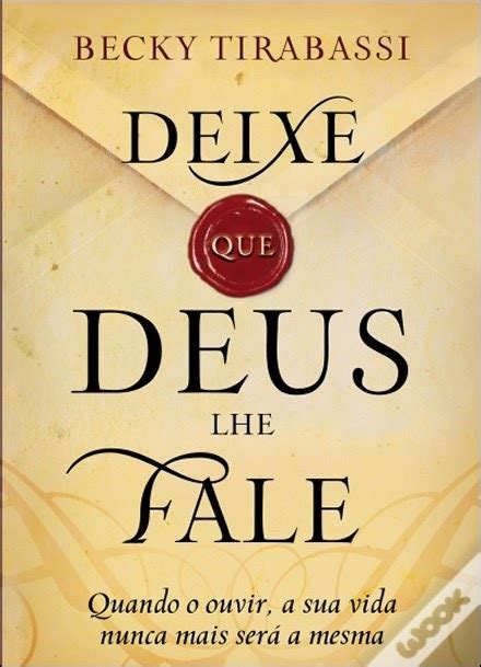 Terra Fria Livros Deixe Que Deus Lhe Fale Quando O Ouvir A Sua Vida