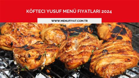 K Fteci Yusuf Men Fiyatlar Menu Fiyat