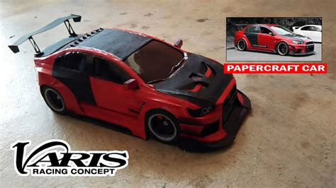 Papercraft Mitsubishi Lancer Evo X Varis Bodykit How To Make Paper