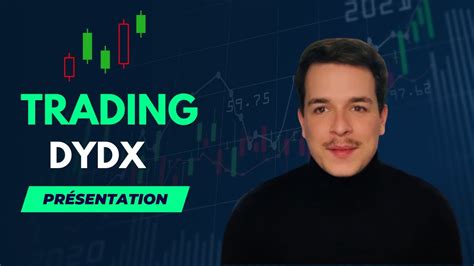 Comment Faire Du Trading Sur DYDX Guide Complet YouTube