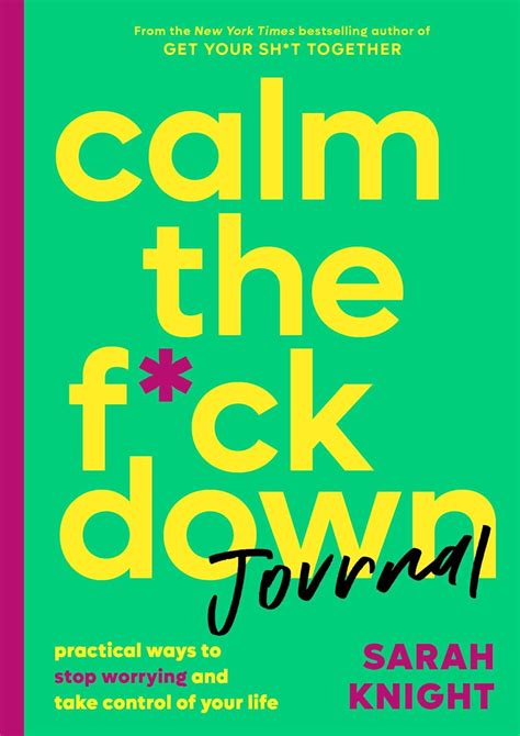 Calm The Fck Down Journal Practical Ways To Stop Worrying