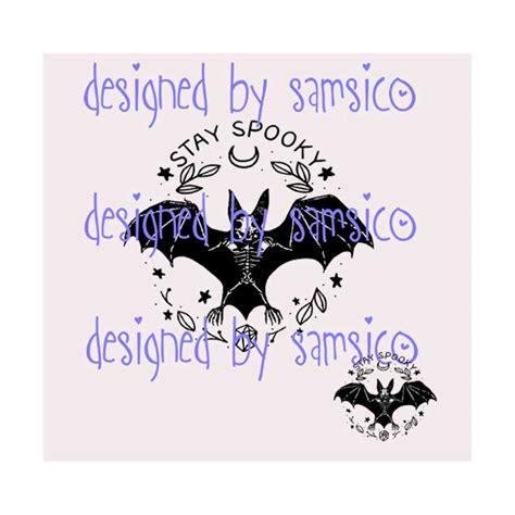 BAt STaY SpOoKy SCaRy SVg BaT SkElEtOn SVg StAy SPoOkY SVg Inspire