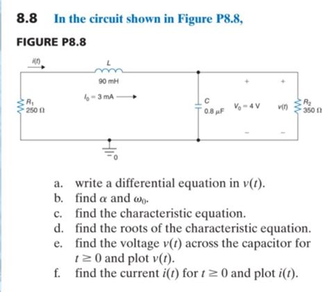 [Solved]: 8.8 In the circuit shown in Figure P8.8, FIGURE P