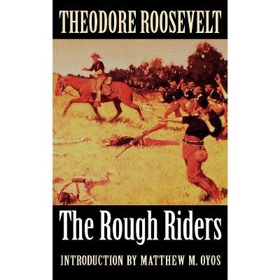 The Rough Riders - By Theodore Roosevelt (paperback) : Target