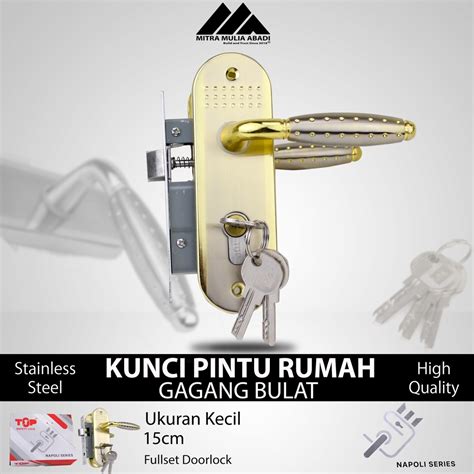 Jual Kunci Pintu Rumah Gagang Bulat Kecil 15cm Napoli Doorlock Fullset