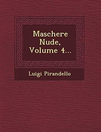 Buy Maschere Nude Volume 4 Book Online At Low Prices In India