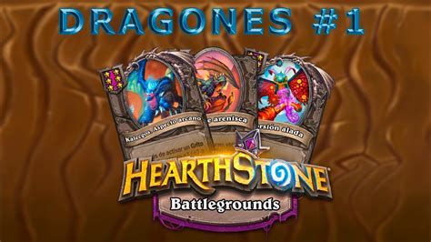 Dragones 1 Hearthstone Campos De Batalla YouTube