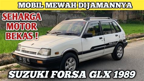 Mobil Hatchback Murah Fitur Lengkap Suzuki Forsa Glx Youtube