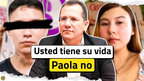 Feminicidio De Paola Bañuelos Sergio Daniel N Ya Está En La Cárcel