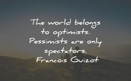 79 Optimism Quotes To Improve Your Mood With Images