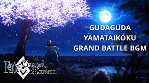 Fgo Grand Battle Gudaguda Yamataikoku Bgm Youtube