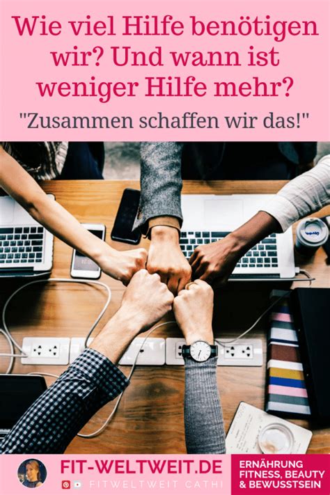 Hilfe annehmen oder ablehnen? Ist es richtig zu helfen? Selbstwertgefühl