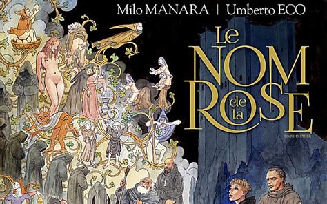 BD Le nom de la rose Eco revisité par Manara Le Télégramme