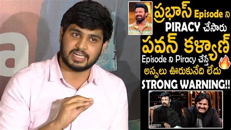 Aha Team Ashish Strict Warning About Nbk S Unstoppable Pawan Kalyan