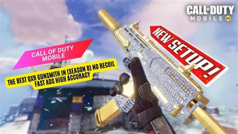 The BEST QXR Gunsmith In SEASON 8 No Recoil Fast ADS High Accuracy