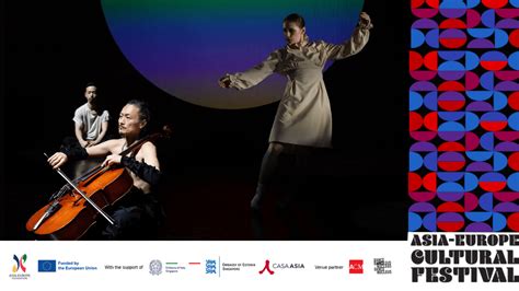 Asia-Europe Cultural Festival: 2023 | Highlights - Asia-Europe Foundation (ASEF)