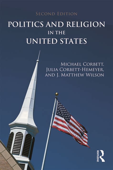 Politics and Religion in the United States | Taylor & Francis Group