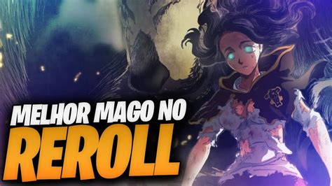 Ainda V Lido Fazer Reroll Black Clover Mobile Rei Mago Chegando