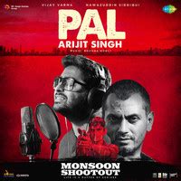 Pal Lyrics in Hindi, Monsoon Shootout Pal Song Lyrics in English Online ...