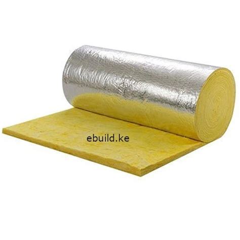 Heat Insulation Materials In Kenya — Ebuild Hardware Kenya