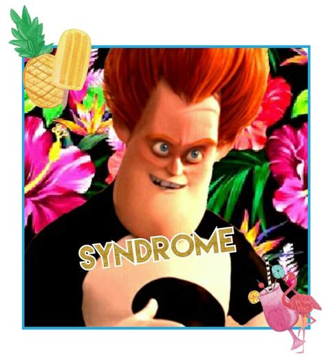 Syndrome Buddy Pine Buddy Pine Buddy The Incredibles