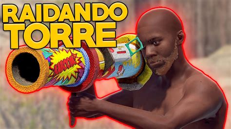 RAIDAMOS UMA TORRE Rust YouTube