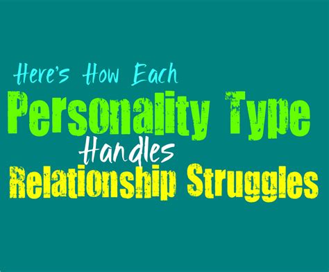 Here’s How Each Personality Type Handles Relationship Struggles ...