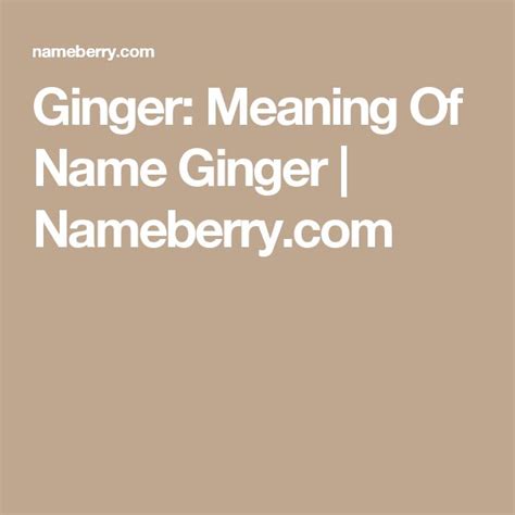 Ginger Meaning Of Name Ginger Names With Meaning