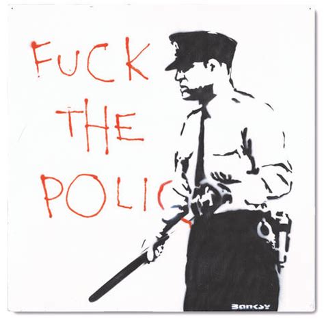 Fuck The Police Banksy Explained