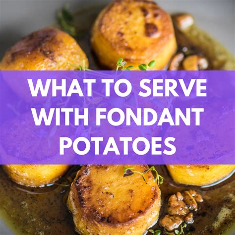 Best Fondant Potatoes Recipe Easy Homemade Guide 2023