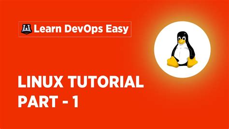 Linux Tutorial For Beginners 1 Linux Administration Tutorial