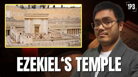 Will Ezekiel S Temple Be Built During The Millennial Reign Youtube