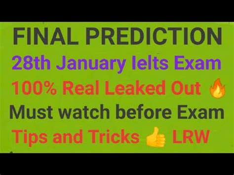 28 January 2023 Real Ielts Exam Prediction Listening Reading