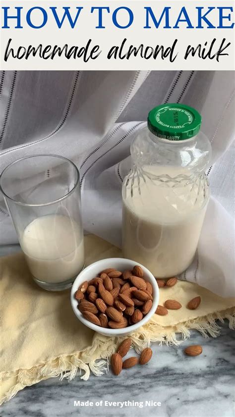 Homemade Almond Milk Recipe Artofit