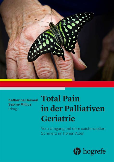 Total Pain In Der Palliativen Geriatrie Buch Jpc