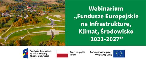 Webinarium Fundusze Europejskie Na Infrastruktur Klimat Rodowisko