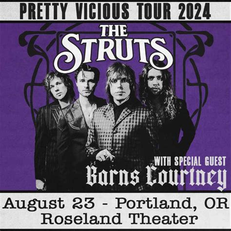 The Struts The Pretty Vicious Tour With Special Guest Barns