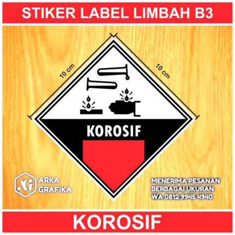 Jual Stiker Label Limbah B3 Korosif S Kota Bekasi Arka Grafika Tokopedia