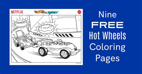 Rev Up The Fun Free Hot Wheels Coloring Pages Mama Likes This