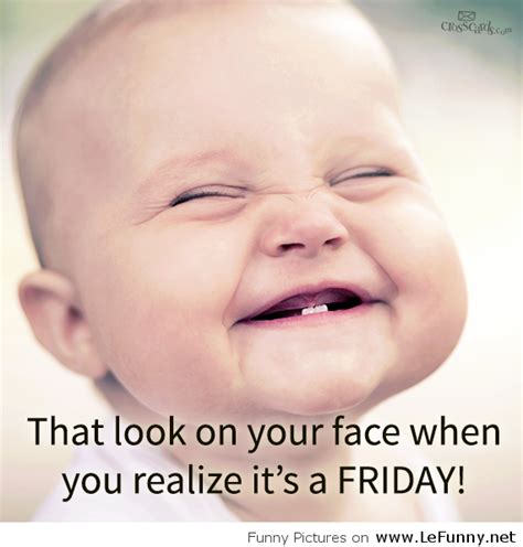 Happy Friday Its Friday Quotes Happy Friday Quotes Friday Humor