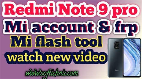 Redmi Note 9 Pro Mi Account And Frp Remove File Railrewa